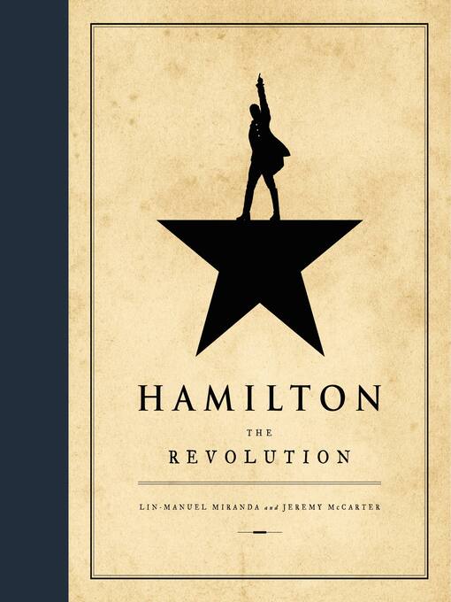 Title details for Hamilton by Lin-Manuel Miranda - Available